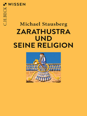 cover image of Zarathustra und seine Religion